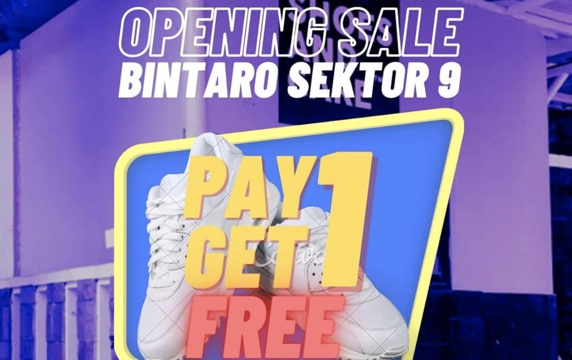 Pay One Get One FREE | Shoes and Care Bintaro Sektor 9